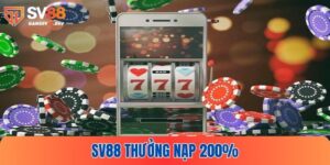 SV88 thưởng nạp 200%